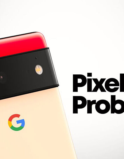 Google Pixel problems